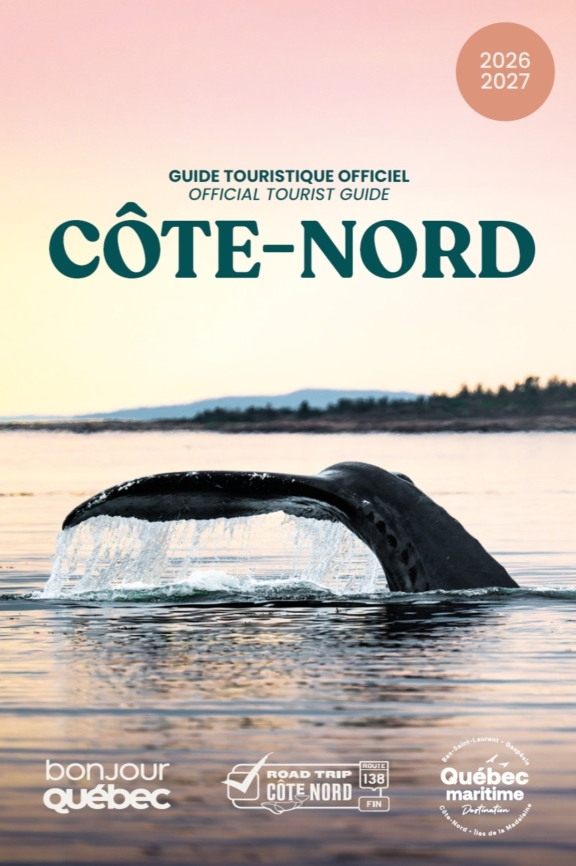 LE GUIDE TOURISTIQUE DE LA CÔTE-NORD
